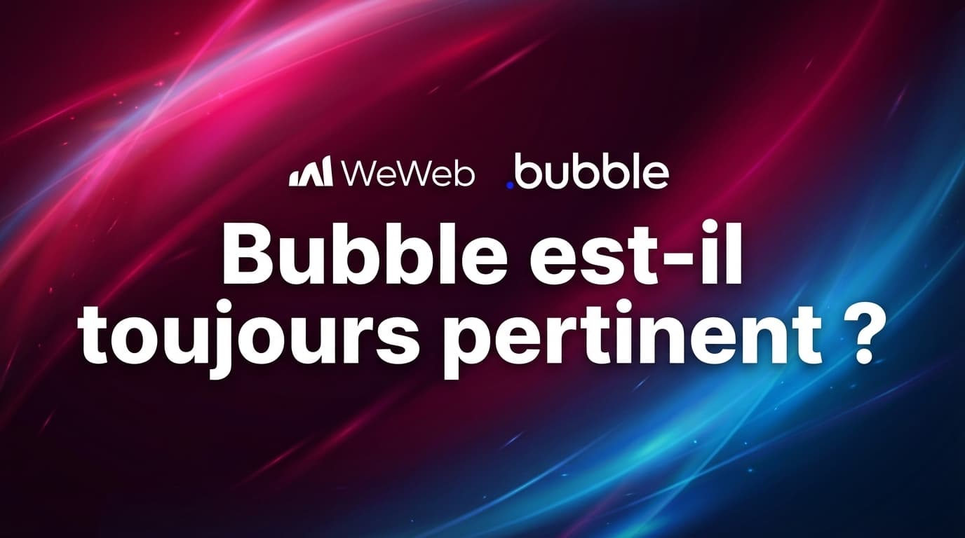 weweb vs Bubble