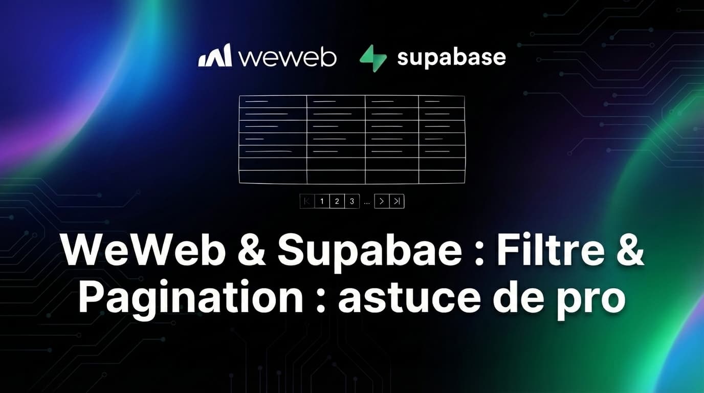 Weweb, Supabase - Pagination et astuces de pro
